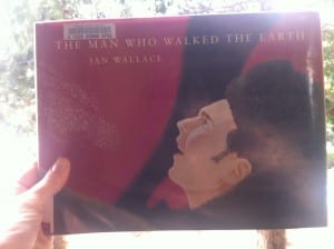 The Man Who Walked the Earth 2016 Book